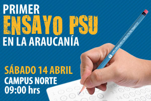 UC Temuco realizará primer ensayo PSU en La Araucanía