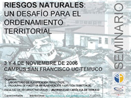Expertos en riesgos naturales  se reúnen en la UC Temuco